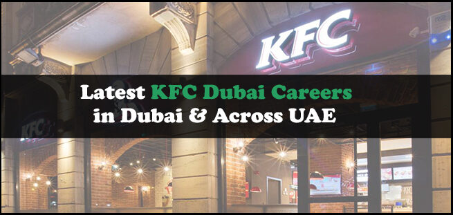 KFC Dubai Careers