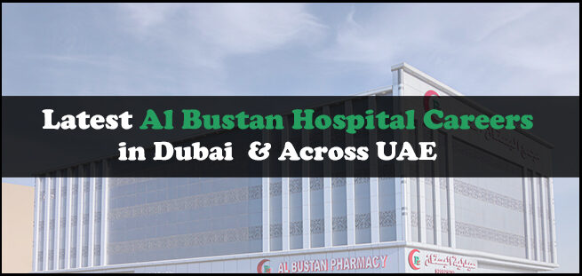 Al Bustan Hospital Careers