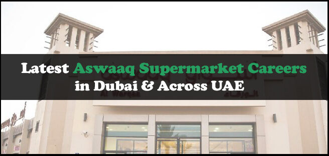 Aswaaq Supermarket Careers
